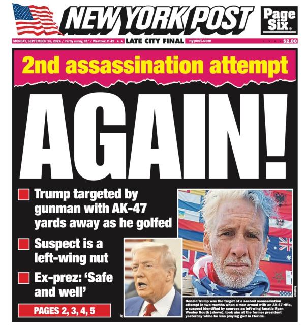 The Post's cover following the assassination attempt on Trump in Florida.